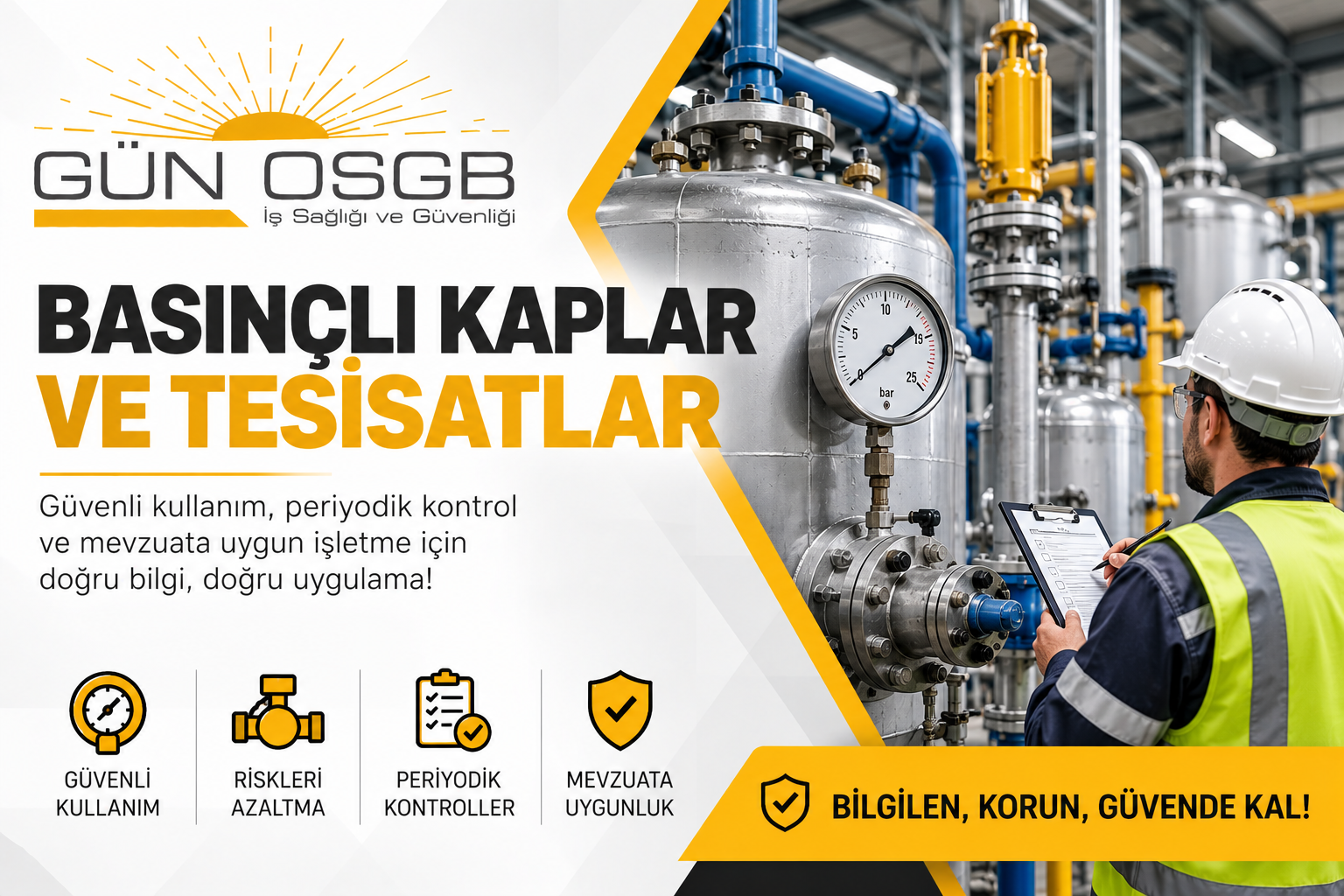 Basınçlı Kaplar ve Tesisatlar